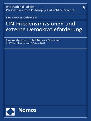 cover image of UN-Friedensmissionen und externe Demokratieförderung